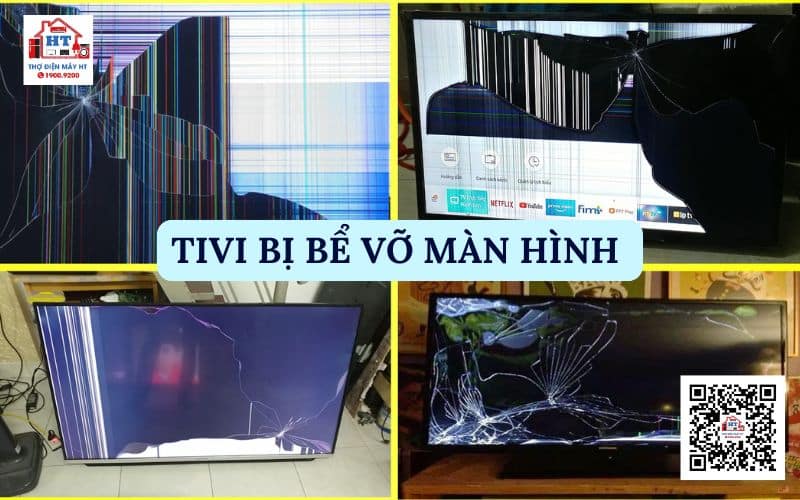 Tivi bị bể vỡ màn hình