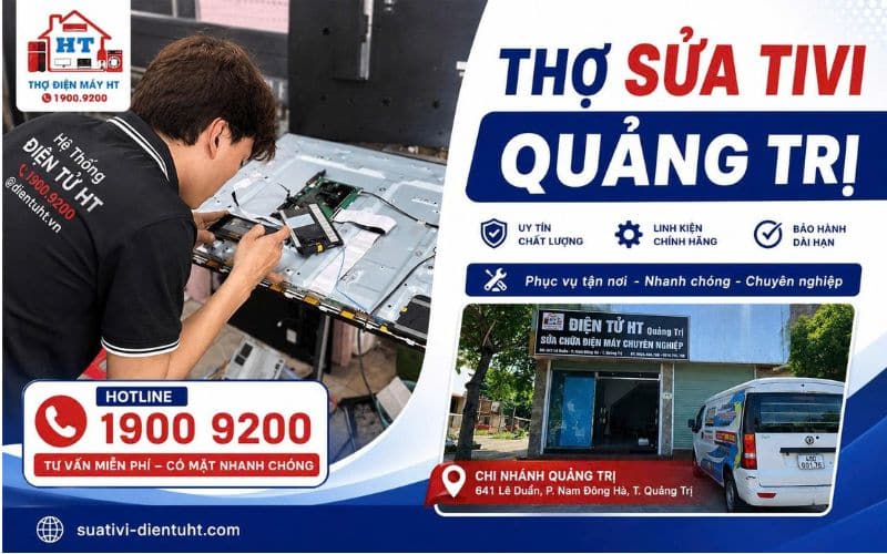 Dịch vụ sửa tivi Quảng Trị tại nhà - Hệ Thống Điện Tử HT.