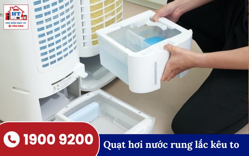Sửa quạt hơi nước phát ra tiếng ồn lớn.