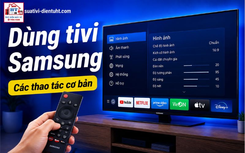cách sử dụng tivi Samsung