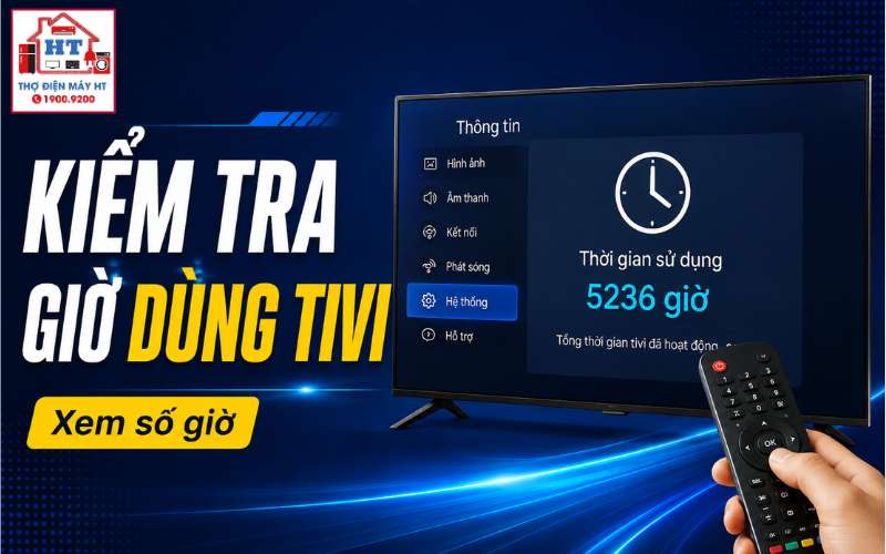 cách kiểm tra số giờ sử dụng tivi