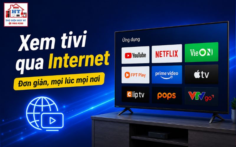 cách xem tivi qua internet