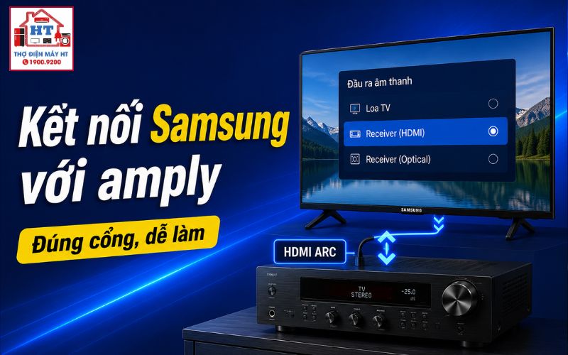 cách kết nối tivi Samsung với amply