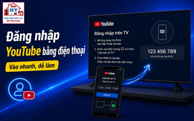 cách đăng nhập YouTube trên tivi bằng điện thoại