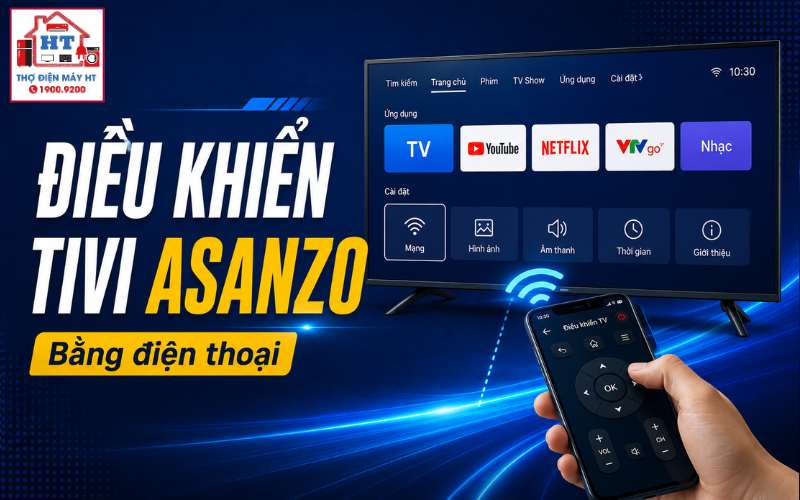 cách điều khiển tivi Asanzo bằng điện thoại