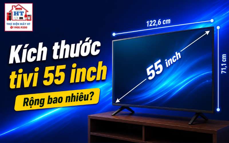 kích thước tivi 55 inch