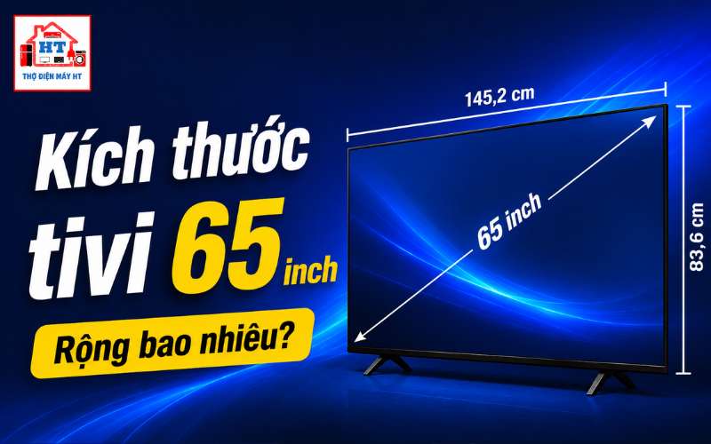 kích thước tivi 65 inch