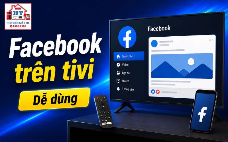 cách dùng Facebook trên tivi
