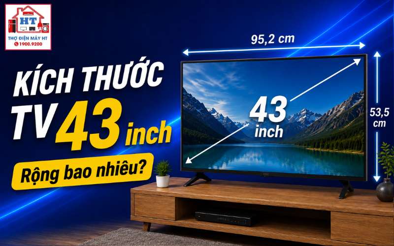 kích thước tivi 43 inch