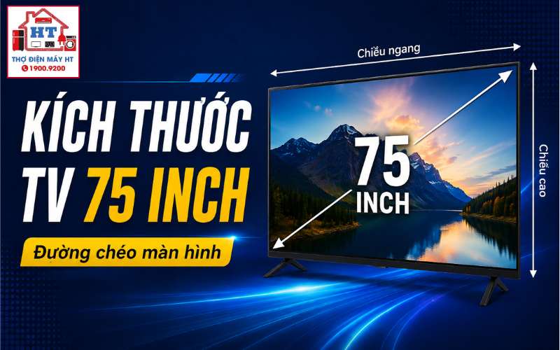 kích thước tivi 75 inch
