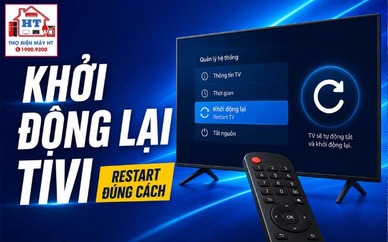 cách khởi động lại tivi