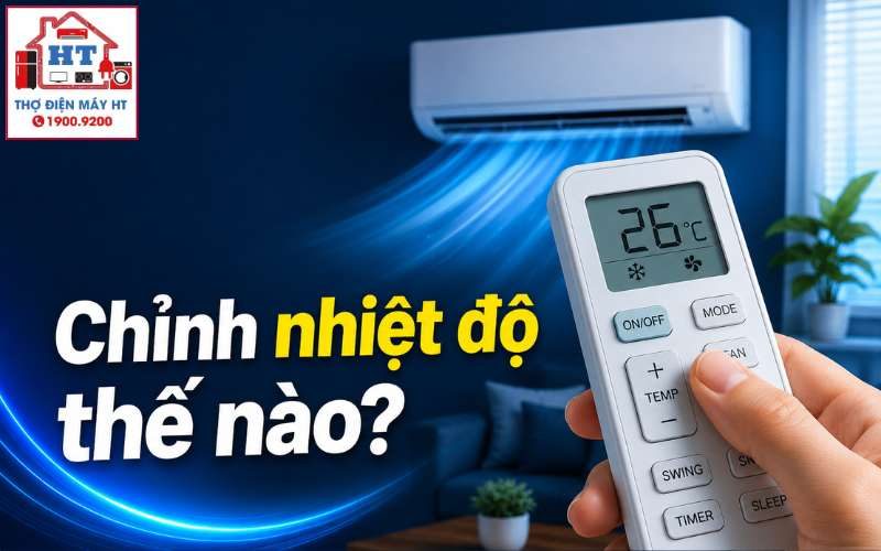 Cách Chỉnh Nhiệt Độ Máy Lạnh Vừa Mát, Vừa Tiết Kiệm Điện