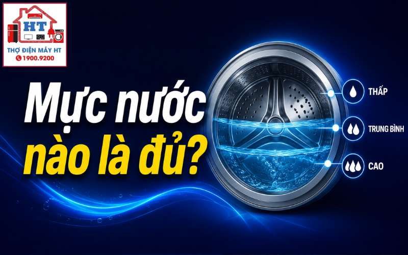Cách Chọn Mực Nước Máy Giặt Đúng Chuẩn Để Giặt Sạch và Tiết Kiệm
