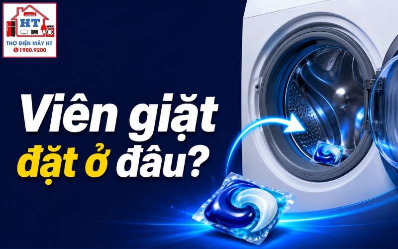 Cách Dùng Viên Giặt (Pod Giặt) Cho Máy Giặt Đúng Chuẩn và An Toàn