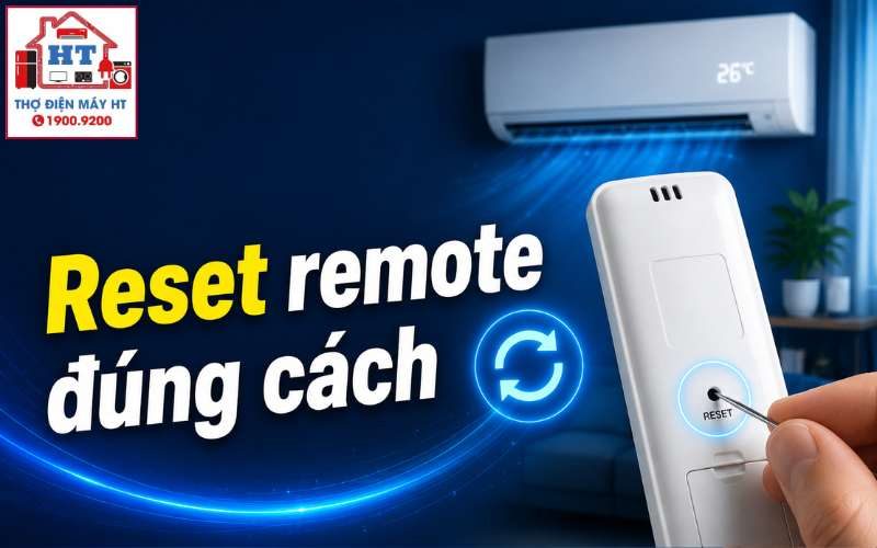 Cách Reset Remote Máy Lạnh Đúng Cách: Khôi Phục Cài Đặt Gốc An Toàn
