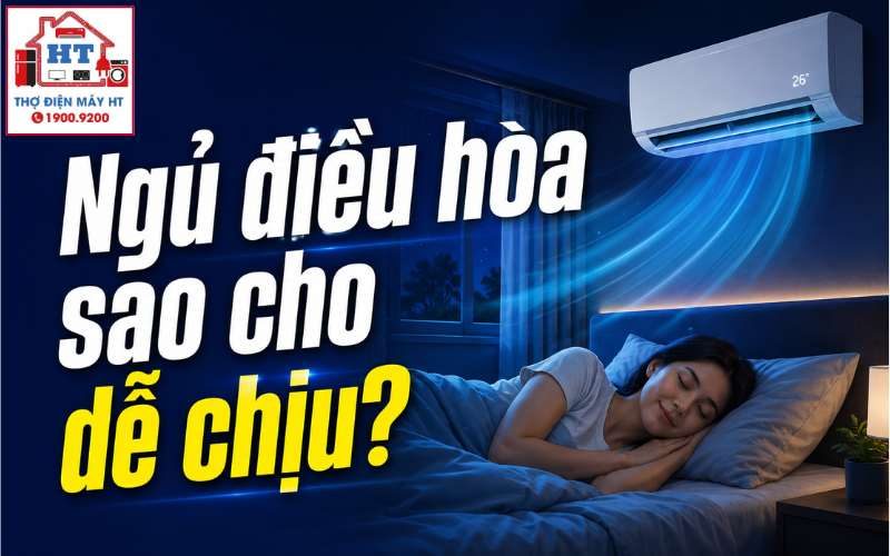 Cách Dùng Điều Hòa Khi Ngủ: An Toàn Sức Khỏe, Tiết Kiệm Điện