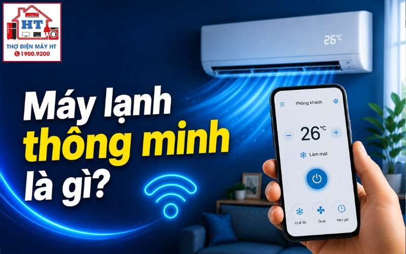 Máy Lạnh Thông Minh: Hướng Dẫn Sử Dụng Tính Năng Cơ Bản & Nâng Cao