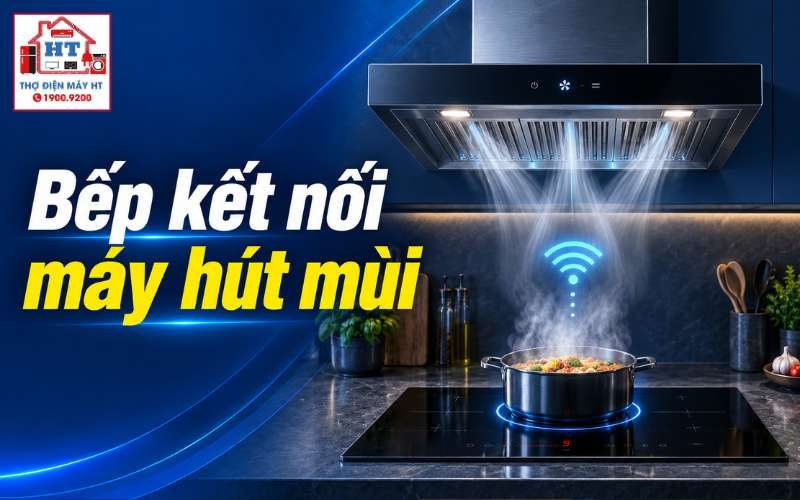 Bếp Từ Kết Nối Máy Hút Mùi: Nguyên Lý, Cách Thiết Lập Và Sử Dụng Hiệu Quả