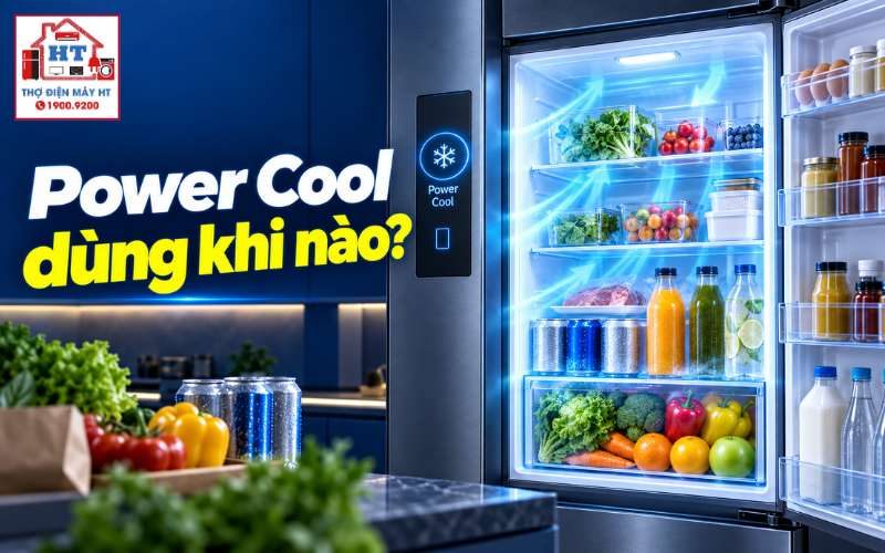 Cách Dùng Power Cool Tủ Lạnh Đúng Chuẩn: Làm Lạnh Nhanh, Tiết Kiệm Điện