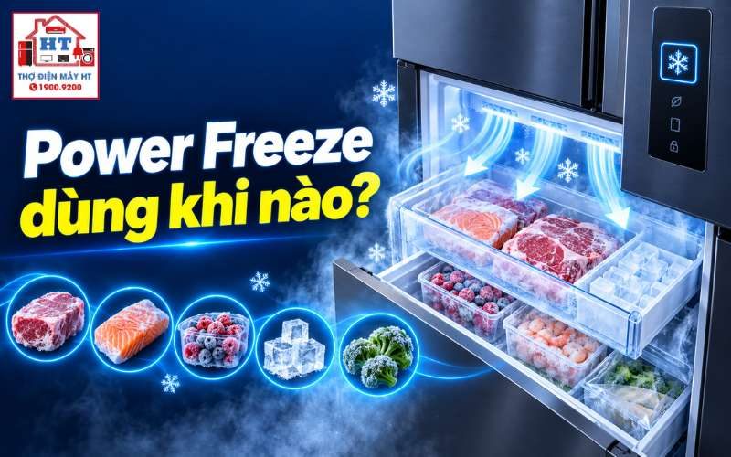 Cách Dùng Chế Độ Power Freeze Tủ Lạnh Đúng Chuẩn, Tiết Kiệm Điện