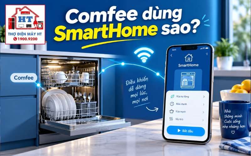 Cách Dùng App SmartHome Điều Khiển Máy Rửa Chén Comfee Chi Tiết