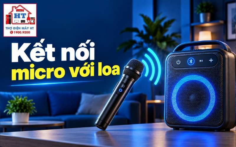 Cách kết nối micro với loa kéo: Hướng dẫn chi tiết cho người mới dùng