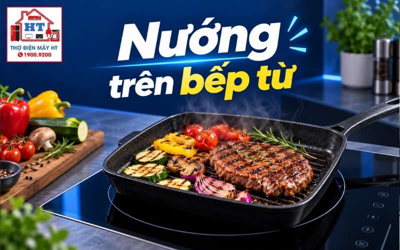 Cách Nướng Bằng Bếp Từ An Toàn, Đúng Dụng Cụ Không Hại Mặt Kính